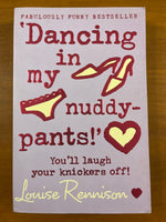 Rennison, Louise - Dancing in My Nuddy Pants (Paperback)