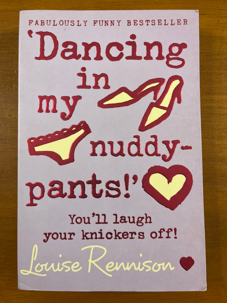 Rennison, Louise - Dancing in My Nuddy Pants (Paperback)