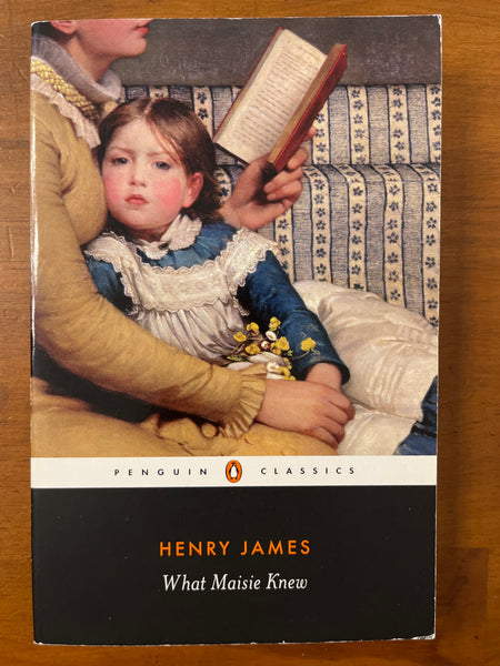 James, Henry - What Maisie Knew (Paperback)