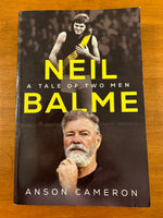 Cameron, Anson - Neil Balme A Tale of Two Men (Trade Paperback)