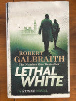 Galbraith, Robert - Lethal White (Hardcover)