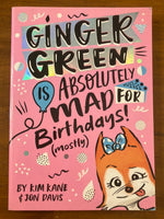 Kane, Kim - Ginger Green is Absolutely Mad for Birthdays (Paperback)