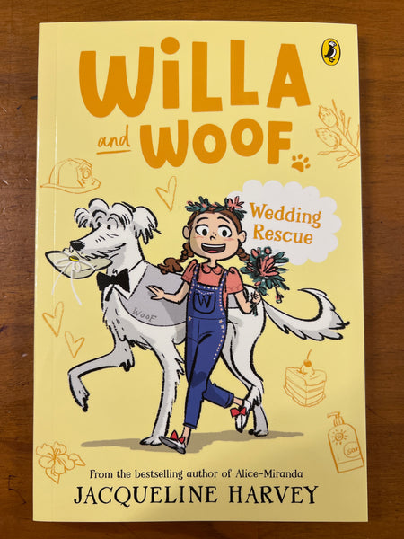 Harvey, Jacqueline - Willa and Woof 04 Wedding Rescue (Paperback)