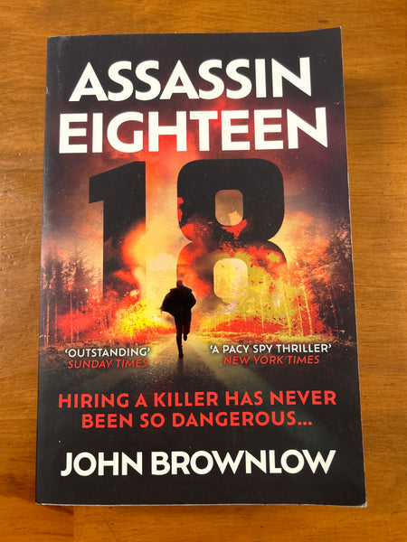 Brownlow, John - Assassin Eighteen (Trade Paperback)