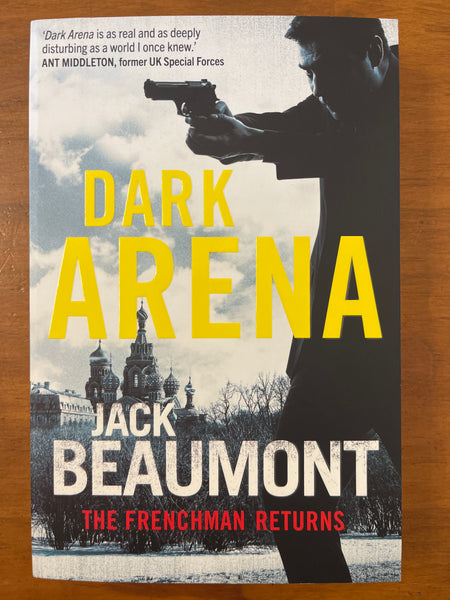 Beaumont, Jack - Dark Arena (Trade Paperback)