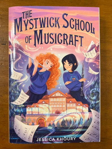 Khoury, Jessica - Mystwick School of Musicraft (Paperback)