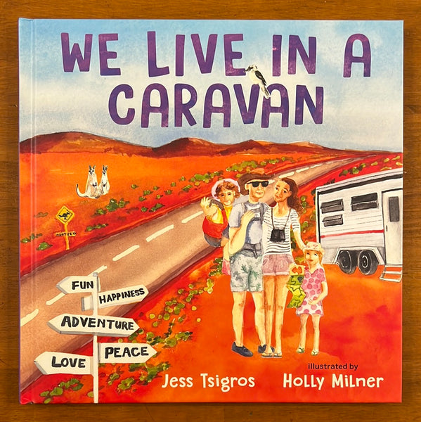 Tsigros, Jess - We Live in a Caravan (Hardcover)