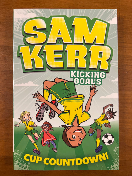 Kerr, Sam - Kicking Goals Cup Countdown (Paperback)