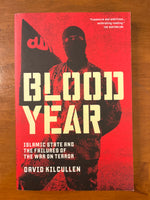 Kilcullen, David - Blood Year (Trade Paperback)