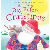 Hardcover - Niland, Kilmeny - Aussie Day Before Christmas