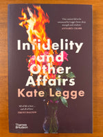 Legge, Kate - Infidelity and Other Affairs (Trade Paperback)