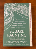 Wade, Francesca - Square Haunting (Paperback)