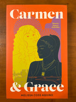 Aquino, Melissa Coss - Carmen and Grace (Trade Paperback)