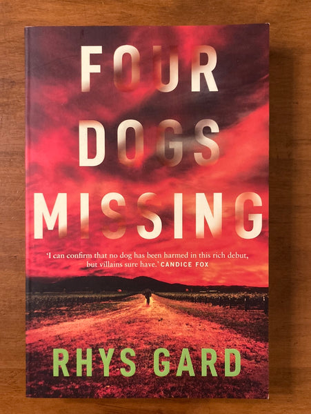 Gard, Rhys - Four Dogs Missing (Trade Paperback)