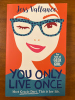 Vallance, Jess - Gracie Dart 01 You Only Live Once (Paperback)