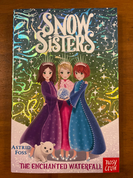 Foss, Astrid - Snow Sisters Enchanted Waterfall (Paperback)