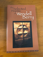 Berry, Wendell - Selected Poems of Wendell Berry (Paperback)