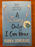 Jonsberg, Barry - Song Only I Can Hear (Paperback)