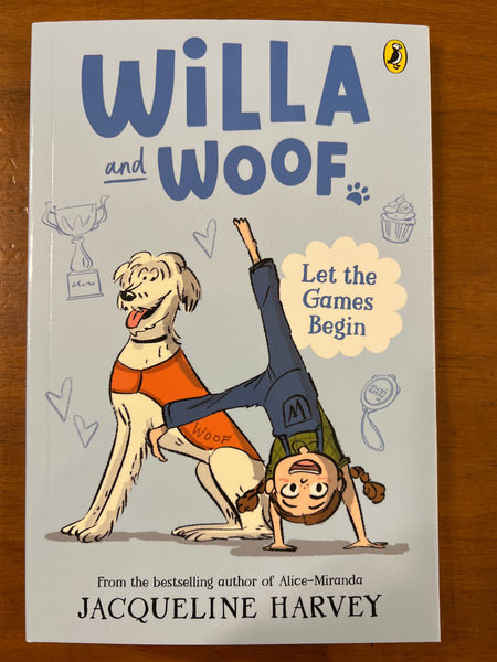 Harvey, Jacqueline - Willa and Woof 05 Let the Games Begin (Paperback)