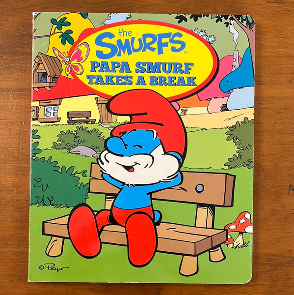 The Smurfs - Papa Smurf Takes a Break (Board Book)