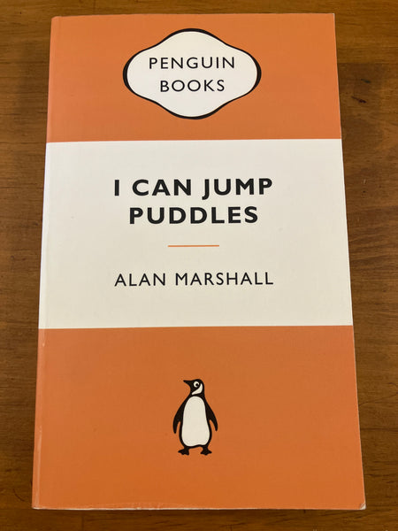 Marshall, Alan - I Can Jump Puddles (Orange Penguin Paperback)