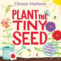 Board Book - Matheson, Christie - Plant the Tiny Seed