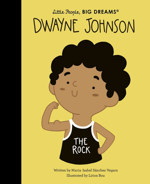 Little People Big Dreams Hardcover - Dwayne Johnson