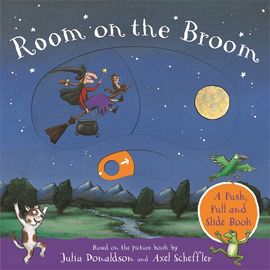 Board Book - Donaldson, Julia - Push Pull Slide Room on the Broom