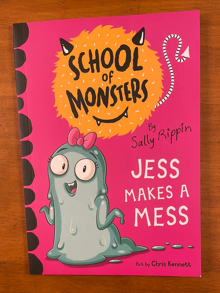 Rippin, Sally - School of Monsters Jess Makes a Mess (Paperback)