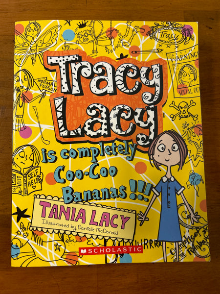 Lacy, Tania - Tracy Lacy is Completely Coo Coo Bananas (Paperback)