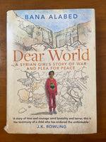 Alabed, Bana - Dear World (Hardcover)