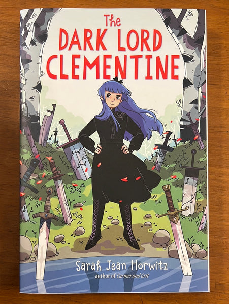 Horwitz, Sarah Jean - Dark Lord Clementine (Paperback)