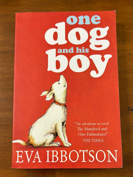 Ibbotson, Eva - One Dog and His Boy (Paperback)