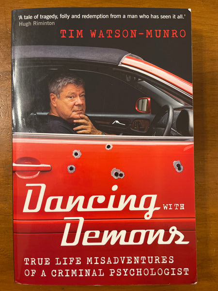 Watson-Munro, Tim - Dancing with Demons (Trade Paperback)