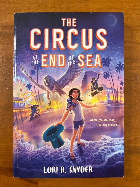 Snyder, Lori - Circus at the End of the Sea (Paperback)