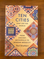 Strathern, Paul - Ten Cities That Led the World (Paperback)