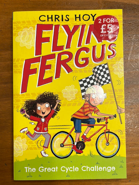 Hoy, Chris - Flying Fergus 02 Great Cycle Challenge (Paperback)