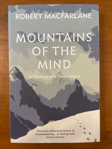 Macfarlane, Robert - Mountains of the Mind (Paperback)