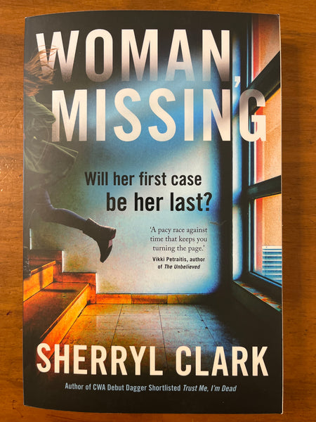 Clark,Sherryl - Woman Missing (Trade Paperback)