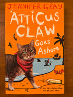 Gray, Jennifer - Atticus Claw Goes Ashore (Paperback)