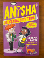 Patel, Serena - Anisha Accidental Detective Show Stoppers (Paperback)