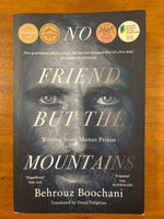 Boochani, Behrouz - No Friend But the Mountains (Paperback)