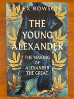 Rowson, Alex - Young Alexander (Trade Paperback)