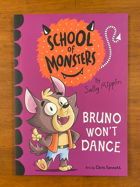 Rippin, Sally - School of Monsters Bruno Won't Dance (Paperback)