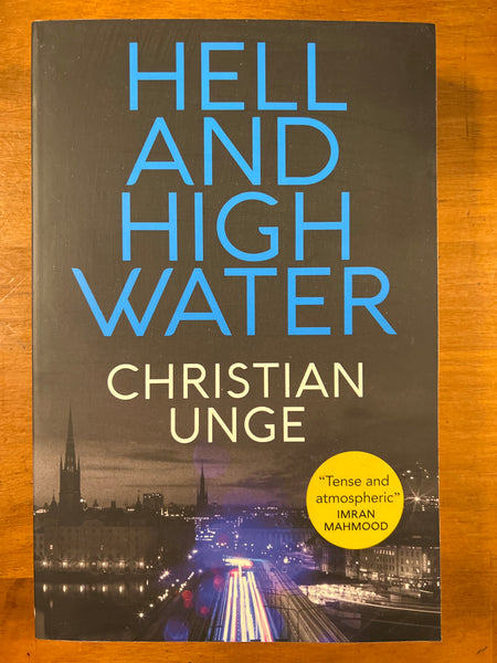 Unge, Christian - Hell and High Water (Trade Paperback)