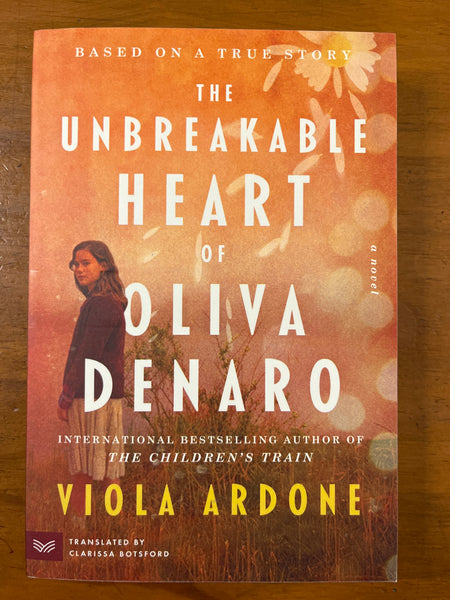 Ardone, Viola - Unbreakable Heart of Oliva Denaro (Trade Paperback)