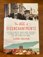 Shulman, Aaron - Age of Disenchantments (Hardcover)