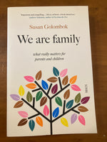 Golombok, Susan - We Are Family (Trade Paperback)