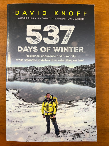 Knoff, David - 537 Days of Winter (Trade Paperback)