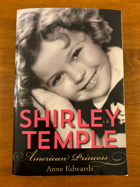 Edwards, Anne - Shirley Temple (Trade Paperback)